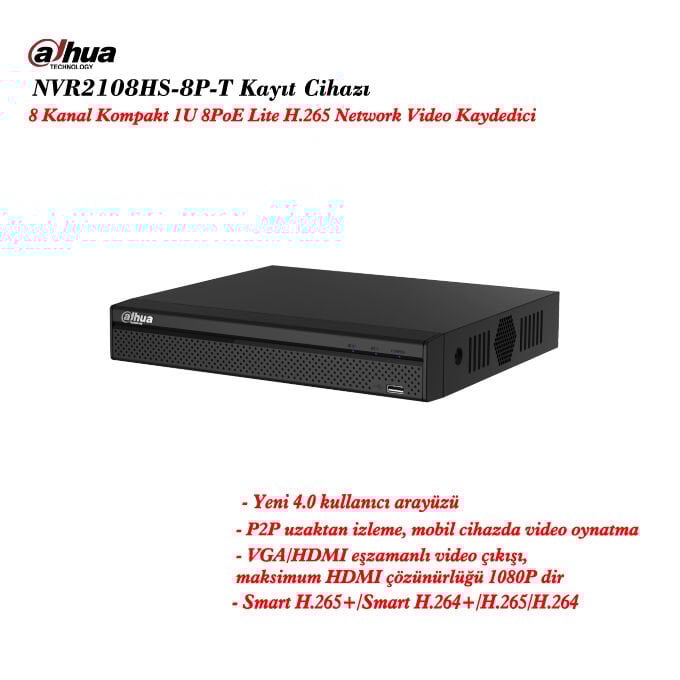 Dahua NVR2108HS-8P-T 8 Kanal Kompakt 1U 8PoE Lite H.265 Ip Kamera Kayıt Cihazı